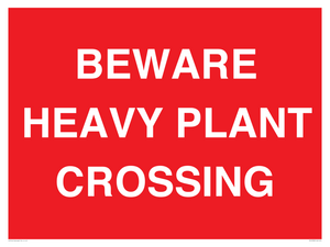 PR12789: BEWARE HEAVY PLANT CROSSING