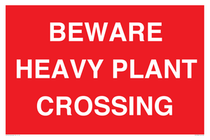 PR12789: BEWARE HEAVY PLANT CROSSING