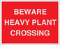 PR12789: BEWARE HEAVY PLANT CROSSING