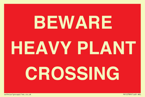 PR12789: BEWARE HEAVY PLANT CROSSING