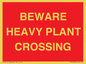 PR12789: BEWARE HEAVY PLANT CROSSING