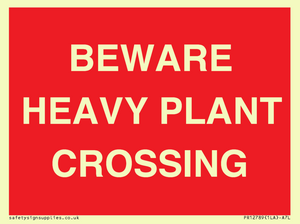 PR12789: BEWARE HEAVY PLANT CROSSING