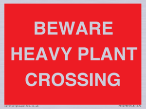 PR12789: BEWARE HEAVY PLANT CROSSING