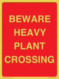PR12789: BEWARE HEAVY PLANT CROSSING