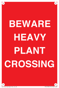 PR12789: BEWARE HEAVY PLANT CROSSING