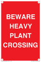 PR12789: BEWARE HEAVY PLANT CROSSING
