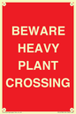 PR12789: BEWARE HEAVY PLANT CROSSING