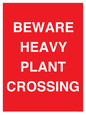 PR12789: BEWARE HEAVY PLANT CROSSING
