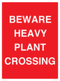 PR12789: BEWARE HEAVY PLANT CROSSING