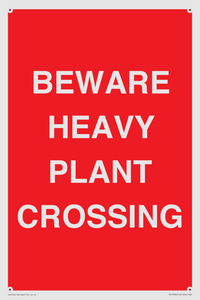 PR12789: BEWARE HEAVY PLANT CROSSING