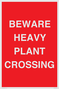 PR12789: BEWARE HEAVY PLANT CROSSING