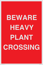 PR12789: BEWARE HEAVY PLANT CROSSING