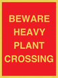 PR12789: BEWARE HEAVY PLANT CROSSING