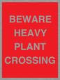 PR12789: BEWARE HEAVY PLANT CROSSING