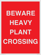 PR12789: BEWARE HEAVY PLANT CROSSING