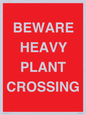 PR12789: BEWARE HEAVY PLANT CROSSING