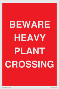 PR12789: BEWARE HEAVY PLANT CROSSING