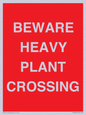 PR12789: BEWARE HEAVY PLANT CROSSING