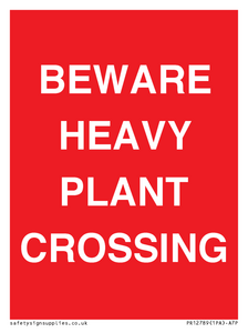 PR12789: BEWARE HEAVY PLANT CROSSING