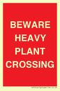 PR12789: BEWARE HEAVY PLANT CROSSING