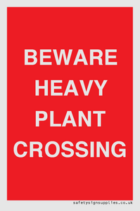 PR12789: BEWARE HEAVY PLANT CROSSING