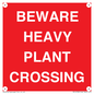 PR12789: BEWARE HEAVY PLANT CROSSING