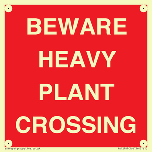 PR12789: BEWARE HEAVY PLANT CROSSING