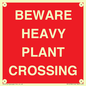 PR12789: BEWARE HEAVY PLANT CROSSING