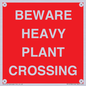 PR12789: BEWARE HEAVY PLANT CROSSING