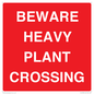 PR12789: BEWARE HEAVY PLANT CROSSING
