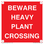 PR12789: BEWARE HEAVY PLANT CROSSING