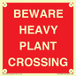 PR12789: BEWARE HEAVY PLANT CROSSING