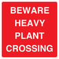 PR12789: BEWARE HEAVY PLANT CROSSING