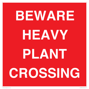 PR12789: BEWARE HEAVY PLANT CROSSING