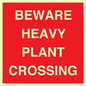 PR12789: BEWARE HEAVY PLANT CROSSING