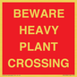 PR12789: BEWARE HEAVY PLANT CROSSING