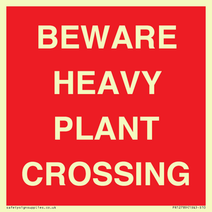 PR12789: BEWARE HEAVY PLANT CROSSING
