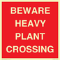 PR12789: BEWARE HEAVY PLANT CROSSING