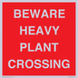 PR12789: BEWARE HEAVY PLANT CROSSING