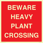 PR12789: BEWARE HEAVY PLANT CROSSING