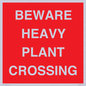 PR12789: BEWARE HEAVY PLANT CROSSING