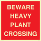 PR12789: BEWARE HEAVY PLANT CROSSING