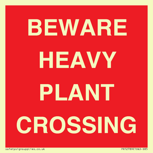 PR12789: BEWARE HEAVY PLANT CROSSING