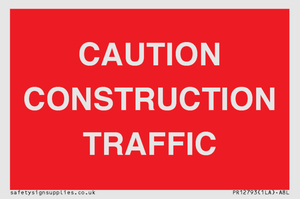 PR12793: CAUTION CONSTRUCTION TRAFFIC