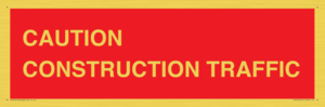 PR12793: CAUTION CONSTRUCTION TRAFFIC