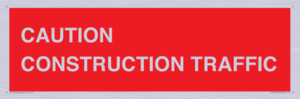 PR12793: CAUTION CONSTRUCTION TRAFFIC