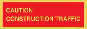 PR12793: CAUTION CONSTRUCTION TRAFFIC