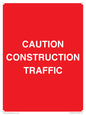 PR12793: CAUTION CONSTRUCTION TRAFFIC