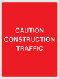 PR12793: CAUTION CONSTRUCTION TRAFFIC