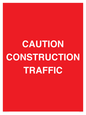 PR12793: CAUTION CONSTRUCTION TRAFFIC